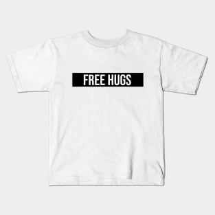 Free hugs Kids T-Shirt